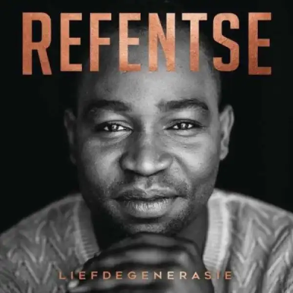 Refentse - As Almal Vêr Is